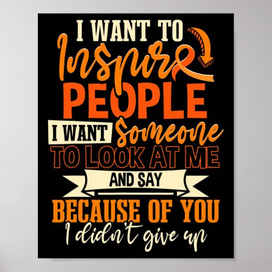 Sclerosis Warrior Ik wil mensen inspireren Poster (Voorkant)