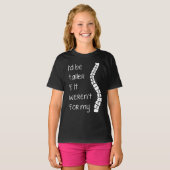 Scoliose Ik zou groter zijn...gekraakt T T-shirt (Voorkant volledig)