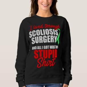 Scoliosis Awareness Chirgery Scoliotic Warrior Sur Trui