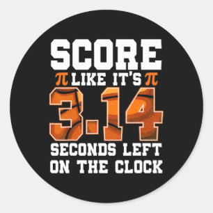 Score alsof het 3.14 Links PI Dag Leraren Basketba Ronde Sticker