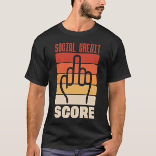 Score voor sociaal krediet t-shirt