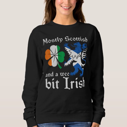 Scotland  Mostly Scottish And A Wee Bit Irish Trui (Voorkant)