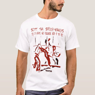 Scott Tha Spider-Monkey T-shirt
