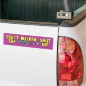 Scott Walker, sluit de @% &# op! Bumpersticker (Op Truck)
