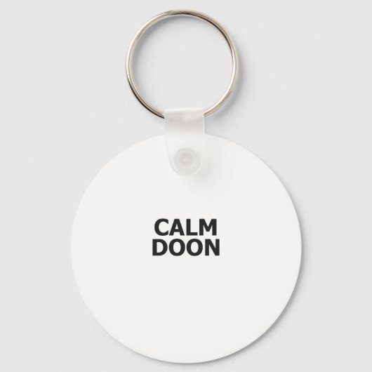 Scottish Accent Scotland Gezegde Calm Doon Scottis Sleutelhanger (Voorkant)