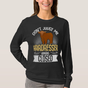 Scottish Highland Cattle Koe Breeder Longhorn Dont T-shirt