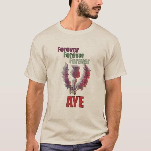 Scottish Independence Forever Aye Thistle T-Shirt (Voorkant)