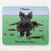 Scottish Terrier (Scotties) I Hunt... Mousepad Muismat (Voorkant)