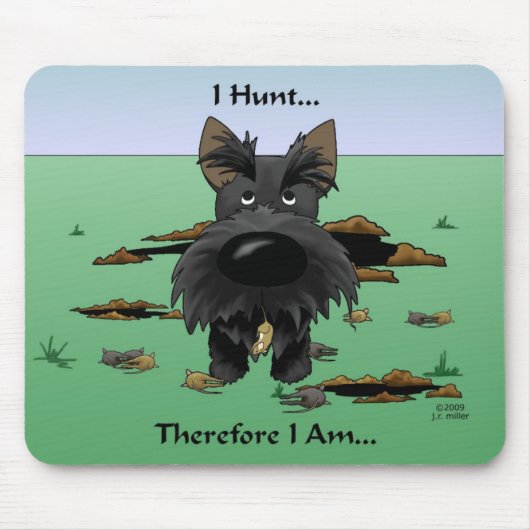 Scottish Terrier (Scotties) I Hunt... Mousepad Muismat (Voorkant)