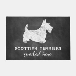 Scottish Terriers Spoiled here Chalkboard Deurmat