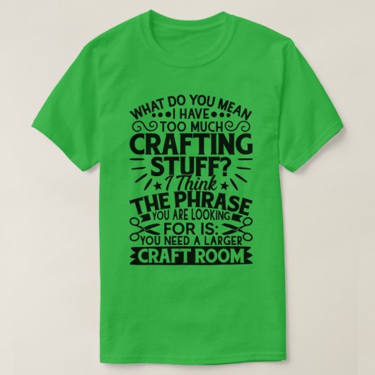 Scrapbook Scrapbooking Crafting Craft Room S T-shirt (Design voorkant)