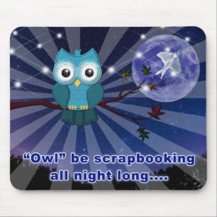 Scrapbookers "Owl be scrapping Al nacht Lang" Muismat