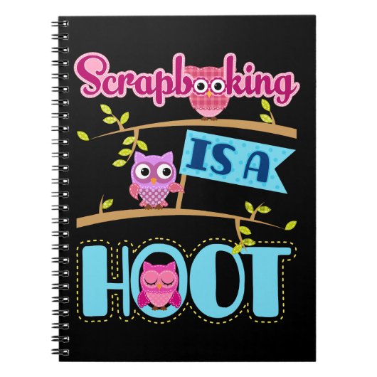 Scrapbooking is een Hoot Scrapbooker Scrapbook Notitieboek (Voorkant)