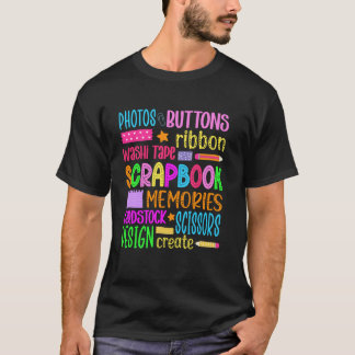 Scrapbooking Scrapbooker Scrapbook T-shirt