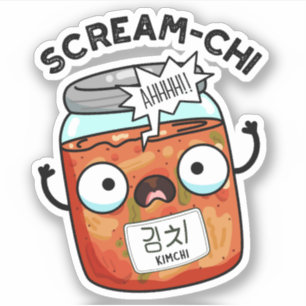 Scream-chi Grappige Kimchi Puns Sticker