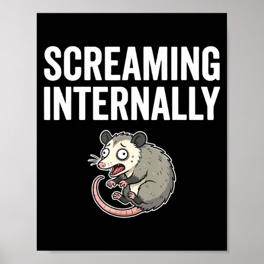 Screaming Internally Funny Ossum Anxiety Meme Poster (Voorkant)