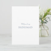 Script Blue & White Bridesmaid Proposal Kaart (Staand voorkant)