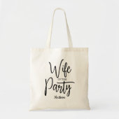 Script Echtgenote van het Feest Jonggezellenfeest Tote Bag (Voorkant)