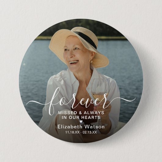 Script Forever Missed' Photo Memorial  Ronde Button 7,6 Cm (Voorkant)