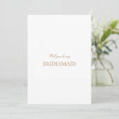 Script Gold & White Bridesmaid Proposal Kaart (Staand voorkant)