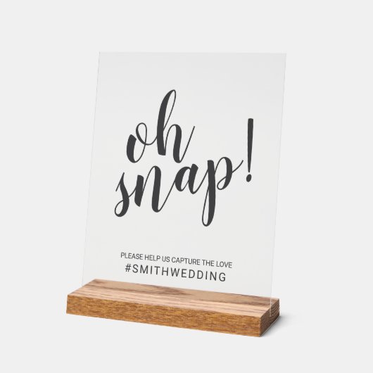 Script moderne Oh Snap Mariage Sign (Angle)
