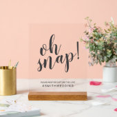 Script moderne Oh Snap Mariage Sign (Mariage)
