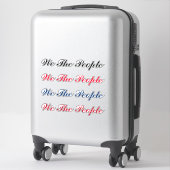 Script We The People Sticker (Sur valise)