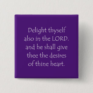 Scriptcitaat Psalms 37 4 Vierkante Button 5,1 Cm