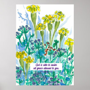 Scripture 2 Corinthians 9:8 Flowers Religious  Poster