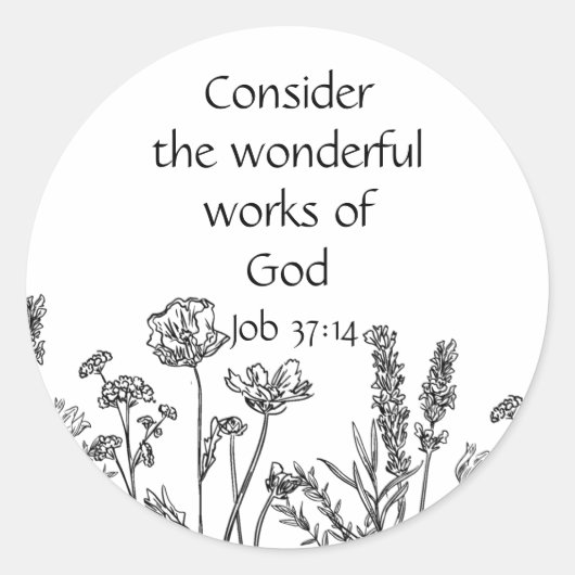 Scripture Inspirational Quote Garden Flowers Class Ronde Sticker (Voorkant)
