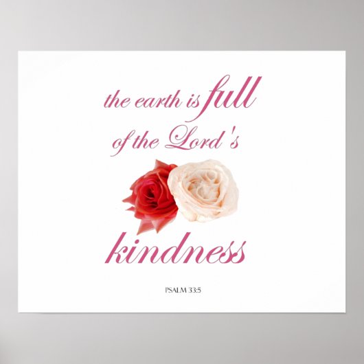 Scripture, Psalm 33, Kindness White en Red Rose Poster (Voorkant)