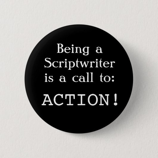 Scriptwriter: Bel naar actie! Ronde Button 5,7 Cm (Voorkant)