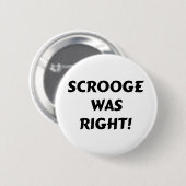 Scrooge had gelijk ronde button 5,7 cm (Voorkant /achterkant)