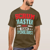 Scrum Master Psycholoog Agile Team PM Grappig T-shirt (Voorkant)