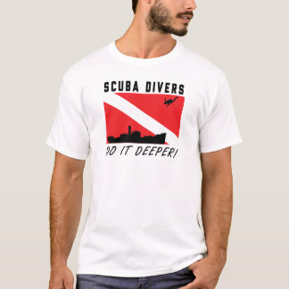 SCUBA Divers doen het dieper. T-shirt