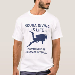 Scuba-duiken is leven, al het andere is oppervlak t-shirt
