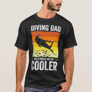 Scuba duiken papa als een normale papa gewoon cool t-shirt