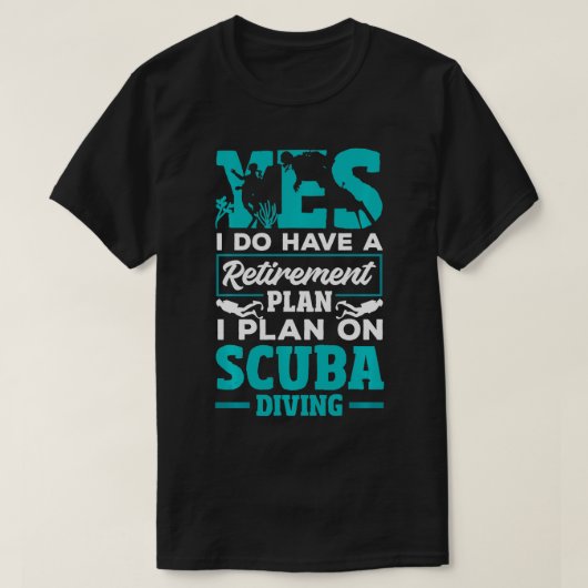 Scuba duiken pensioenplan Grappige gepensioneerde T-shirt (Design voorkant)