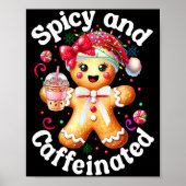 Scy And Caffeinated Coffee Cute Gingerbread Christ Poster (Voorkant)