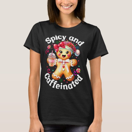Scy And Caffeinated Coffee Cute Gingerbread Christ T-shirt (Voorkant)