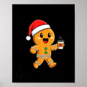 Scy And Caffeinated Coffee Men Women Gingerbread C Poster (Voorkant)