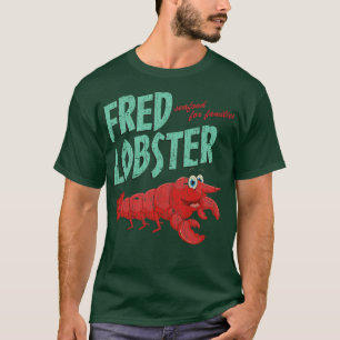 Seafood Fred Lobster 2017 T-shirt