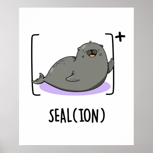 Seal Ion Funny Zee Lion Pun Poster (Voorkant)