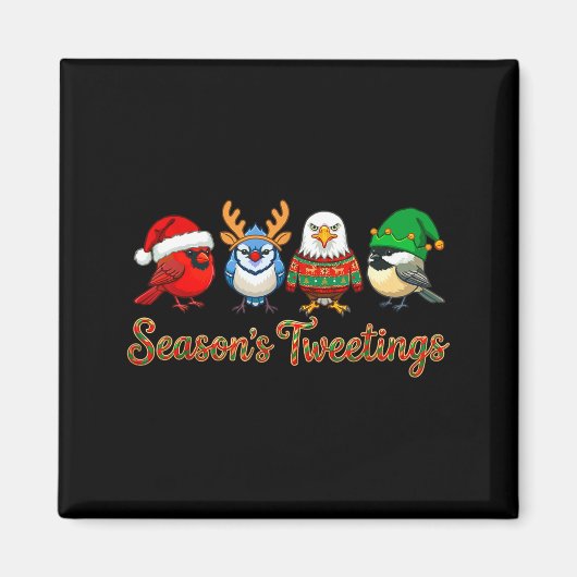 Season's Tweetings Funny Christmas Birdwatcher Squ Magneet (Voorkant)