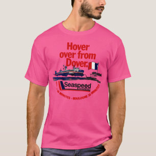 Seaspeed Hovercraft - Dover naar Frankrijk Adverte T-shirt