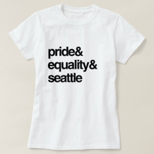 SEATTLE EQUALITY EN PRIDE -.png T-shirt
