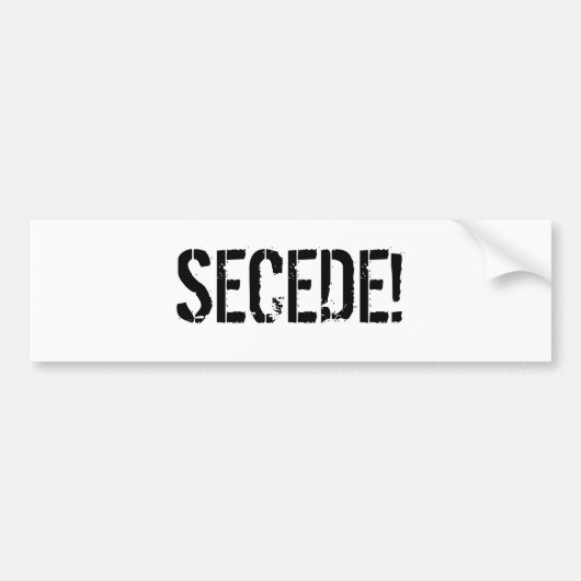 SECEDE! BUMPERSTICKER (Voorkant)