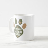Secouru Est Ma Mug De race préférée (Devant gauche)