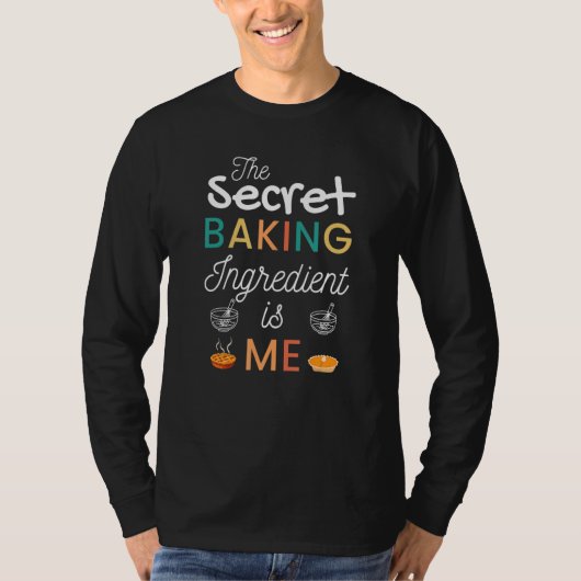 Secret Ingredient Is Me Funny Retro Cooking Baking T-shirt (Voorkant)