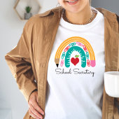 Secrétaire d'école Rainbow Tshirt